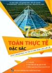 7 CHỦ ĐỀ TOÁN THỰC TẾ ĐẶC SẮC GIÚP CHINH PHỤC KÌ THI TUYỂN SINH VÀO LỚP 10 (Biên soạn theo Chương trình mới)